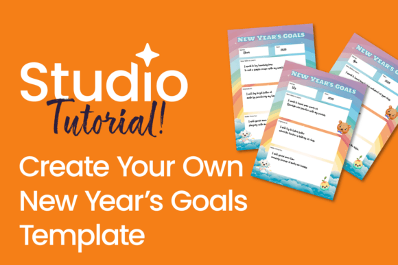Download How to Create Unique New Year's Goals Templates - New Collection