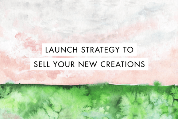 Download Build a Launch Strategy to Sell Your New Creations - New Collection